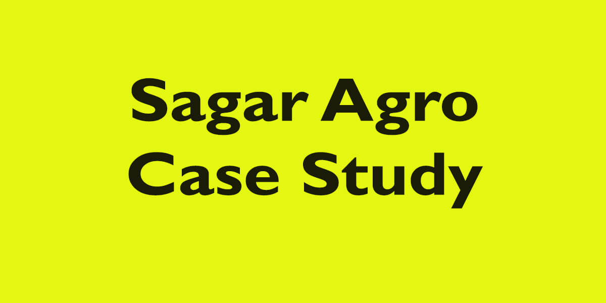 Case Study Sagar Agro